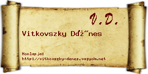 Vitkovszky Dénes névjegykártya